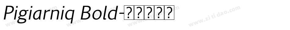 Pigiarniq Bold字体转换